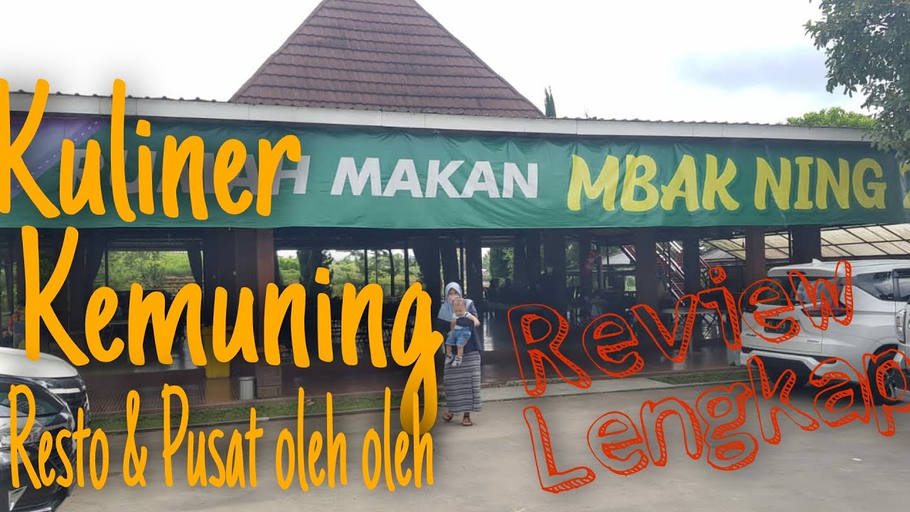 Kuliner Kemuning Karanganyar Rumah Makan Mbak Ning || restaurant mbak Ning in Kemuning