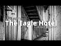 The Haunted Eagle Hotel | Paranormal Investigation | Full Episode Part 1