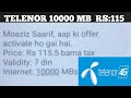 New Offer Telenor 10000 MB Internet Package Only Rs.115 Poray 7 DaYs tak | Telenor internet Packages