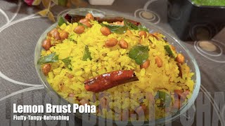 How to make lemon burst poha | Quick breakfast recipe