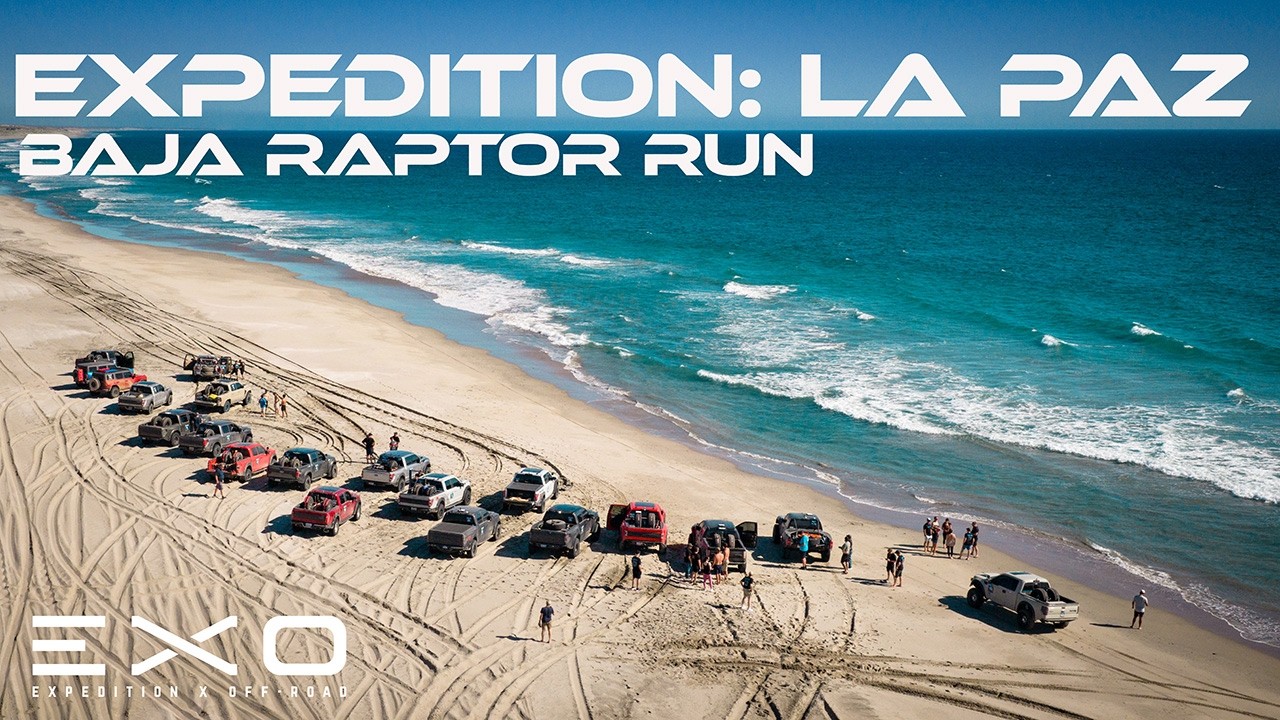 Baja Raptor Run Raptor R Expedition: La Paz - Baja Raptor Run - YouTube