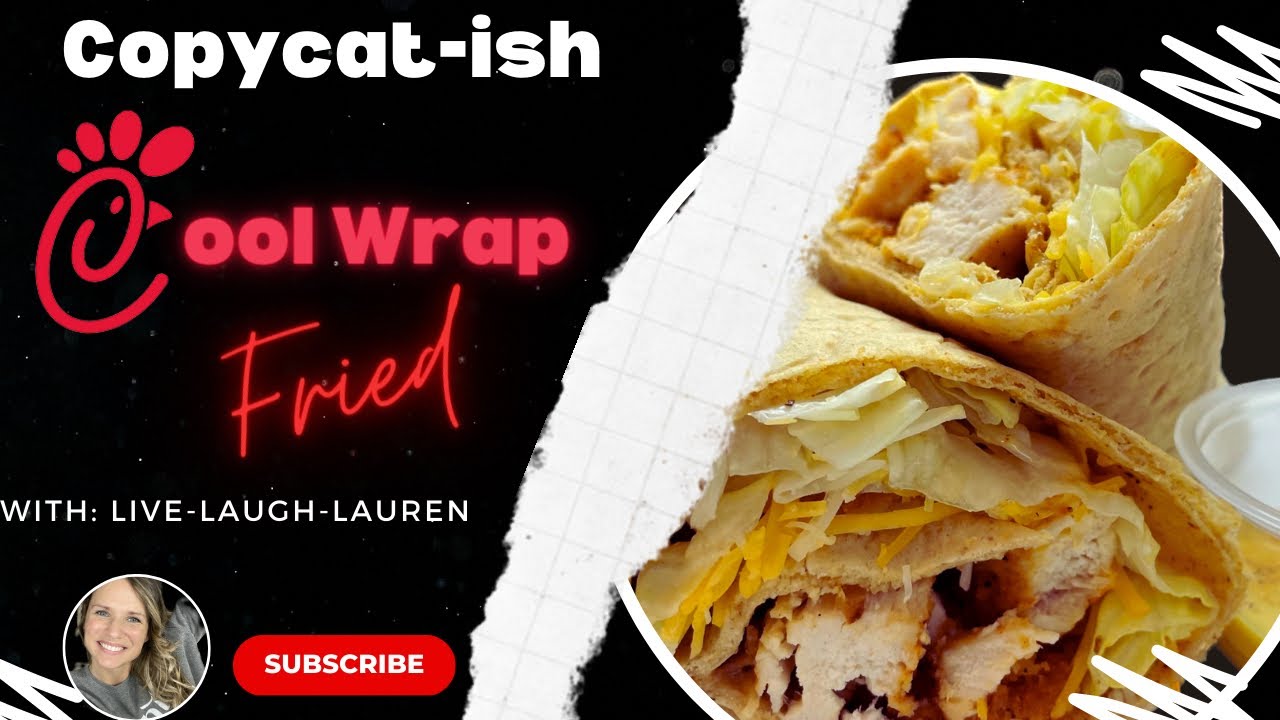 Copycat-ish: Chick-fil-a Cool Wrap