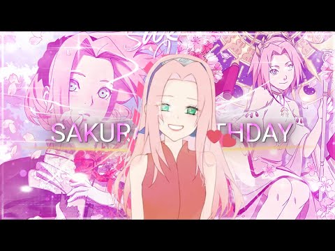 Sakura Edit | SAKUHINA [Edit/AMV] | Happy Birthday Special |
