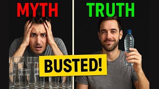 The 8 Glass Water Rule  Myth Busted!