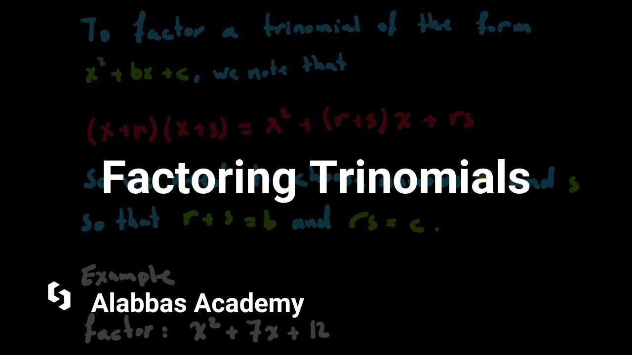 Factoring Trinomials ALABBAS ACADEMY YouTube Factoring trinomials alabbas academy youtube