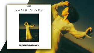Yasin Guven - Breathe [Synth Collective]