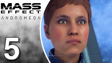 Mass Effect: Andromeda - PS4 - Gameplay - Walkthrough - Let