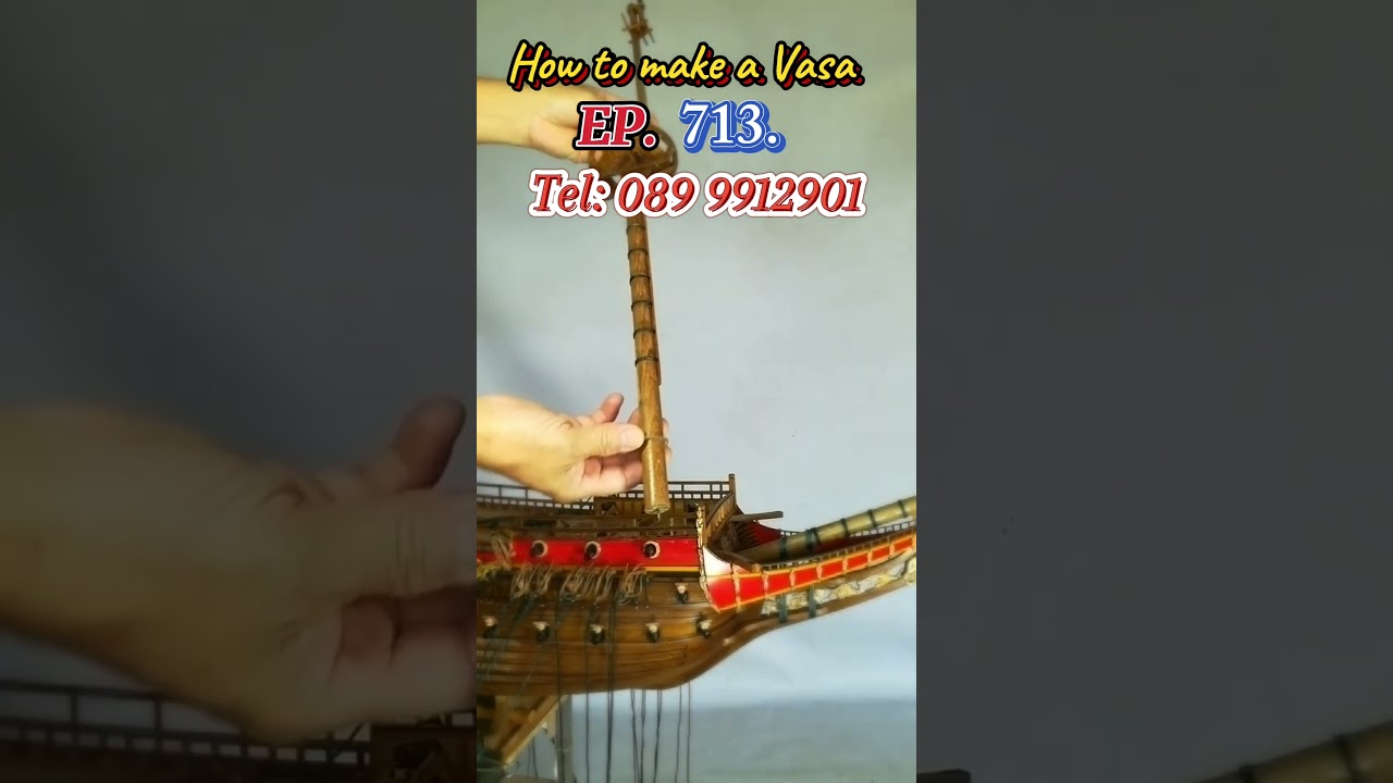 How to make a Vasa Ship, EP.713, 