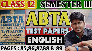 ABTA English solution HS 2025-2026 3rd Semester//page 85 // class 12 abta test paper solution 2026