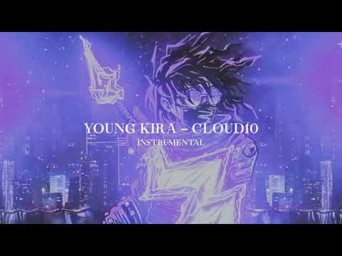YOUNG KIRA - CLOUD10 ⚡ INSTRUMENTAL