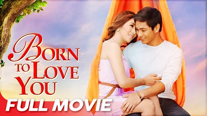 Born To Love You FULL MOVIE | Coco Martin, Angelin...