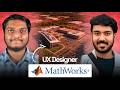 How he cracked MathWorks as UX Designer from Architecture Background ft.Simar Paul