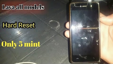 Lava iris 702 hard reset