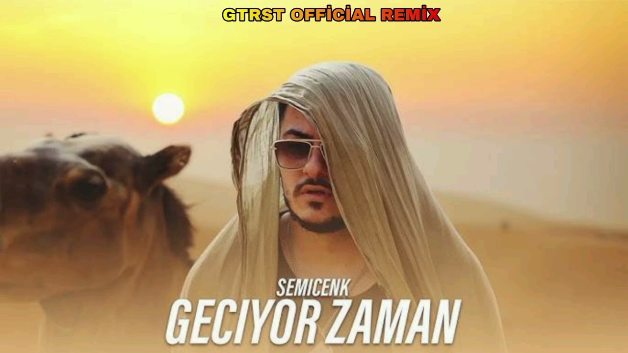 Semicenk - Geçiyor Zaman (GTRST REMİX)