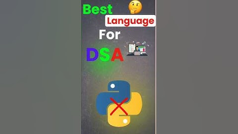 The Best Language for DSA🤷 | DSA Coding #programming #dsa