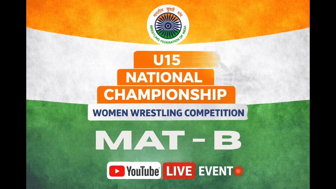 U15 National Championship Women Wrestling - 2026 ( MAT-B)
