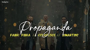 Fabri Fibra, Colapesce, Dimartino - PROPAGANDA (Lyrics/Testo)