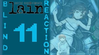 Serial Experiments Lain Episode 11 FULL REACTION!!