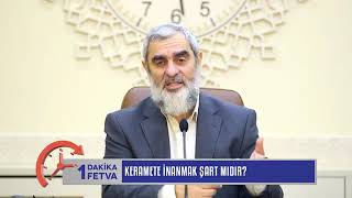 Keramete İnanmak Şart Mıdır? - Nureddin Yıldız