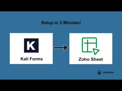 Kali Forms to Zoho Sheet Integration (Free Plugin) | Integrazo Automator