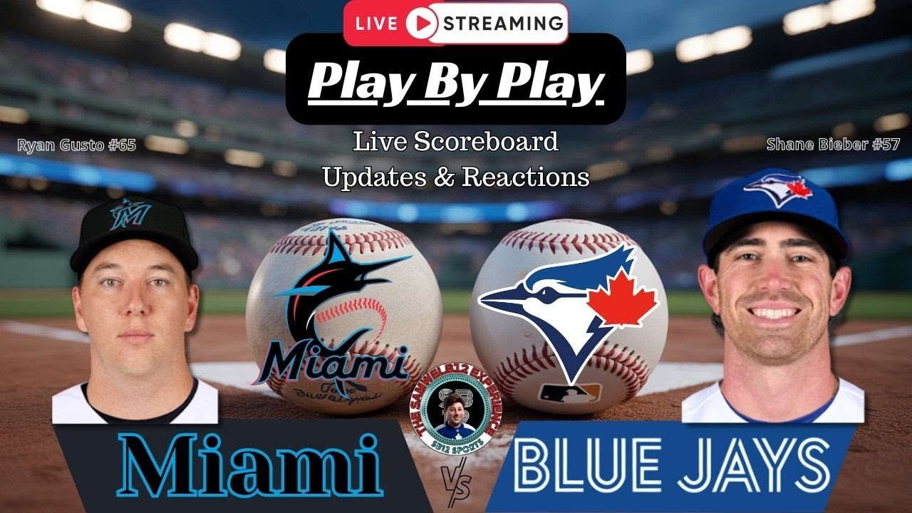 🧢 LIVE: Toronto Blue Jays VS Miami Marlins MLB Showdown & Reactions!