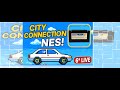 6ª Transmissão Ao Vivo – City Connection (NES) 🚗