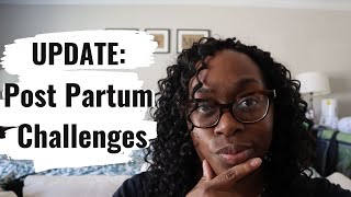 Postpartum Challenges At Almost 40 | I Tell You How I'm Really Feeling & How I'm Managing