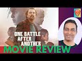 One Battle After Another - Movie Review