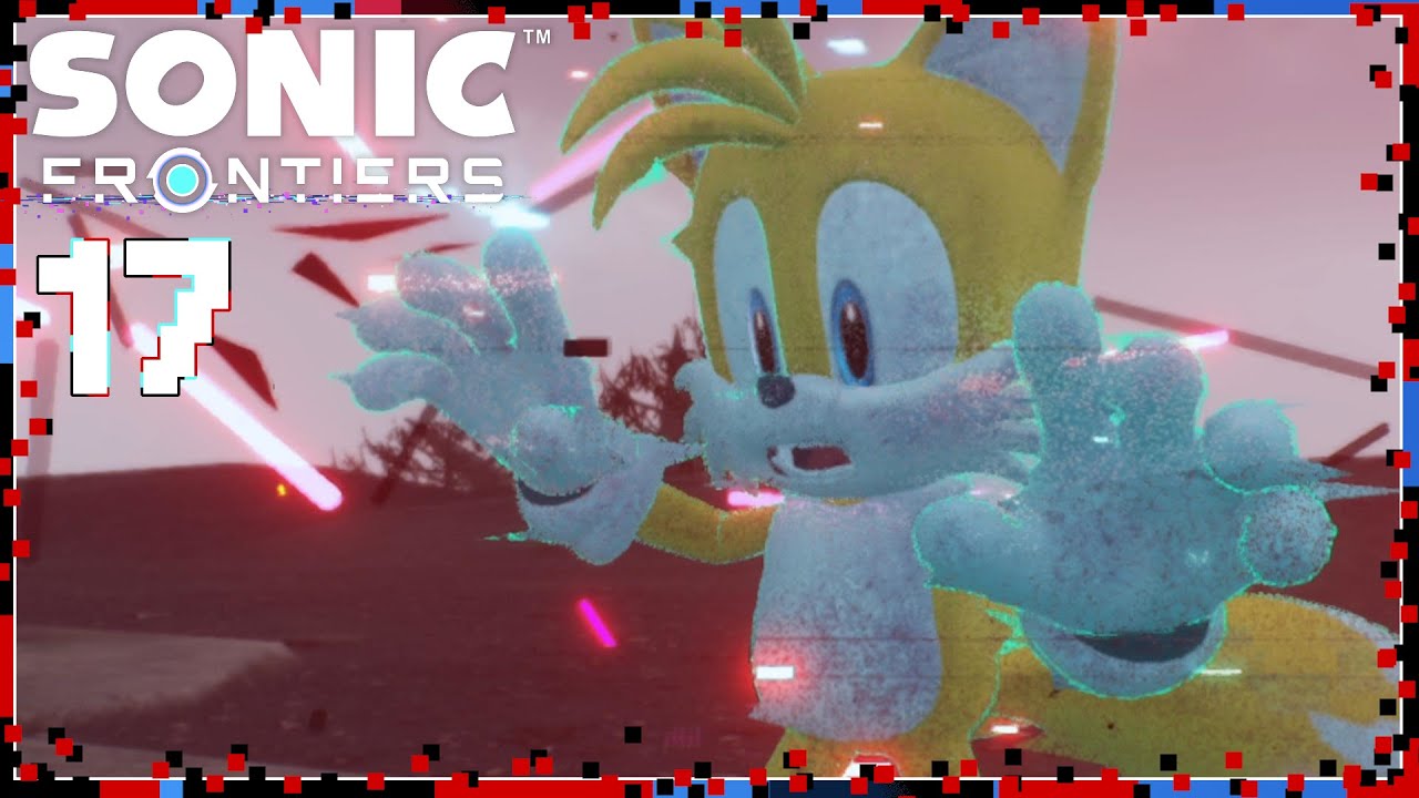 Saving Tails! - Sonic Frontiers - 17 - YouTube