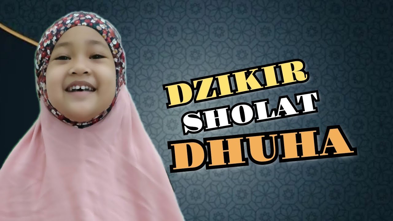 dzikir setelah sholat dhuha 100x bikin hati tenang - YouTube