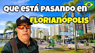 Que está pasando en Florianópolis l Santa Catarina l Brasil
