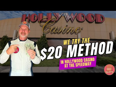 The $20 Method at Hollywood Casino Speedway: New Slots, New Luck?!