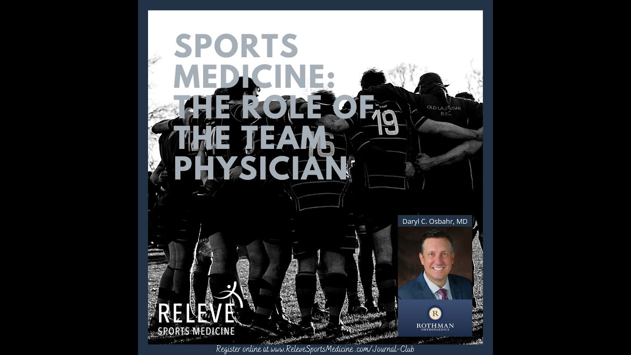 Sports Medicine  The Role of the Team Physician