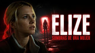 Elize: Sombras de una mujer 2026 Pelicula completa en español reseña y hechos, explicada