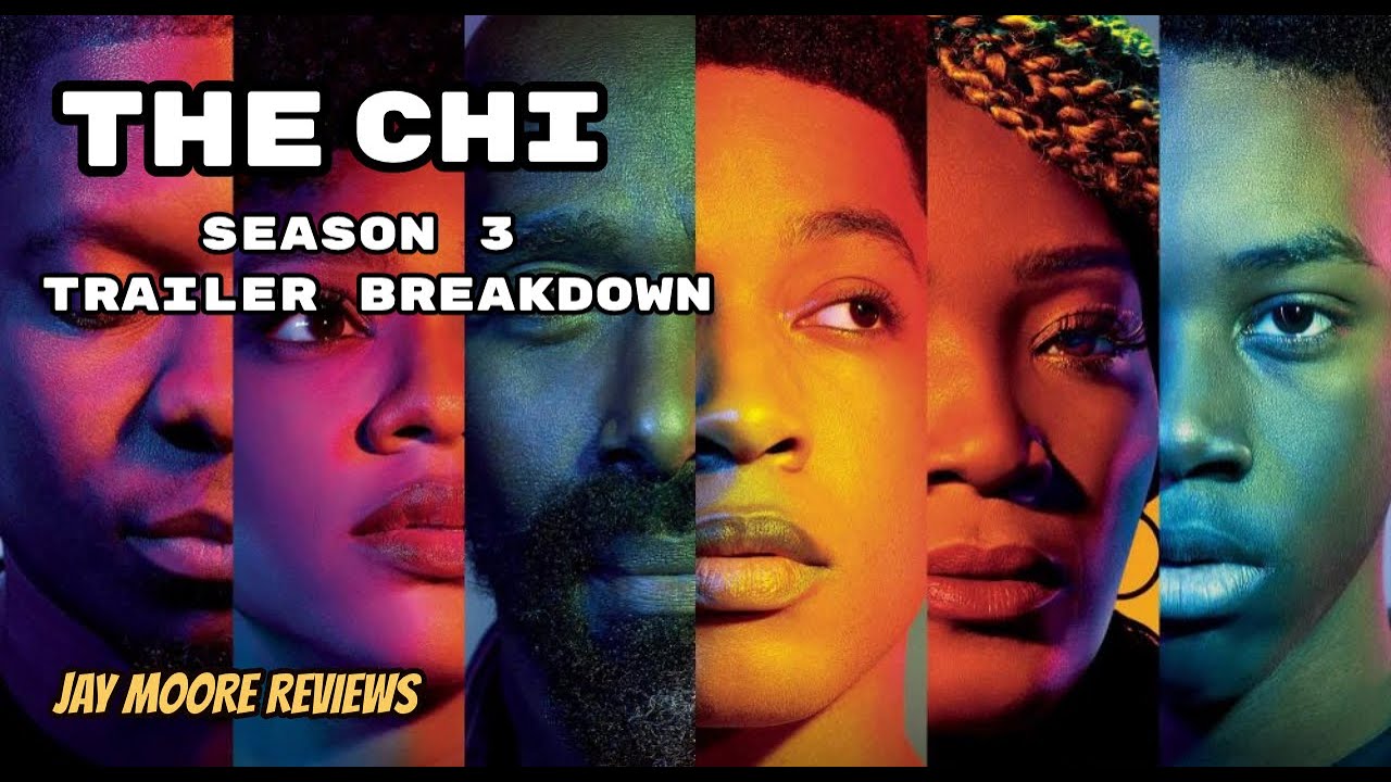 THE CHI SEASON 3 TRAILER BREAKDOWN