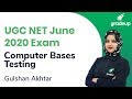 Computer Based Testing (Teaching Aptitude) for UGC NET June 2020 Exam