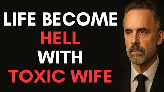 Dealing with an Emotionally Abusive Wife ∣ Jordan Peterson on Marriage and Relationship