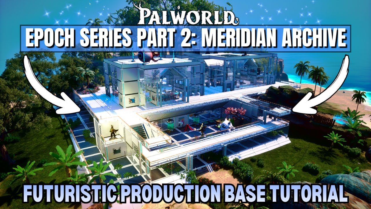 Palworld: Building Meridian Archive | Triple Base Ultra Kill Project Continues!