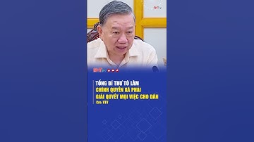 Tổng Bí thư TÔ LÂM: CHÍNH QUYỀN XÃ PHẢI GIẢI QUYẾT MỌI VIỆC CHO DÂN | Hà Tĩnh TV