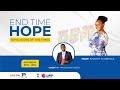 End Time Hope - Signs of the Time