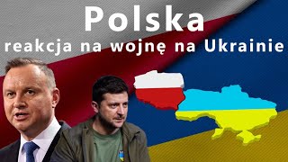 Polska wobec rosyjskiej inwazji na Ukrainę