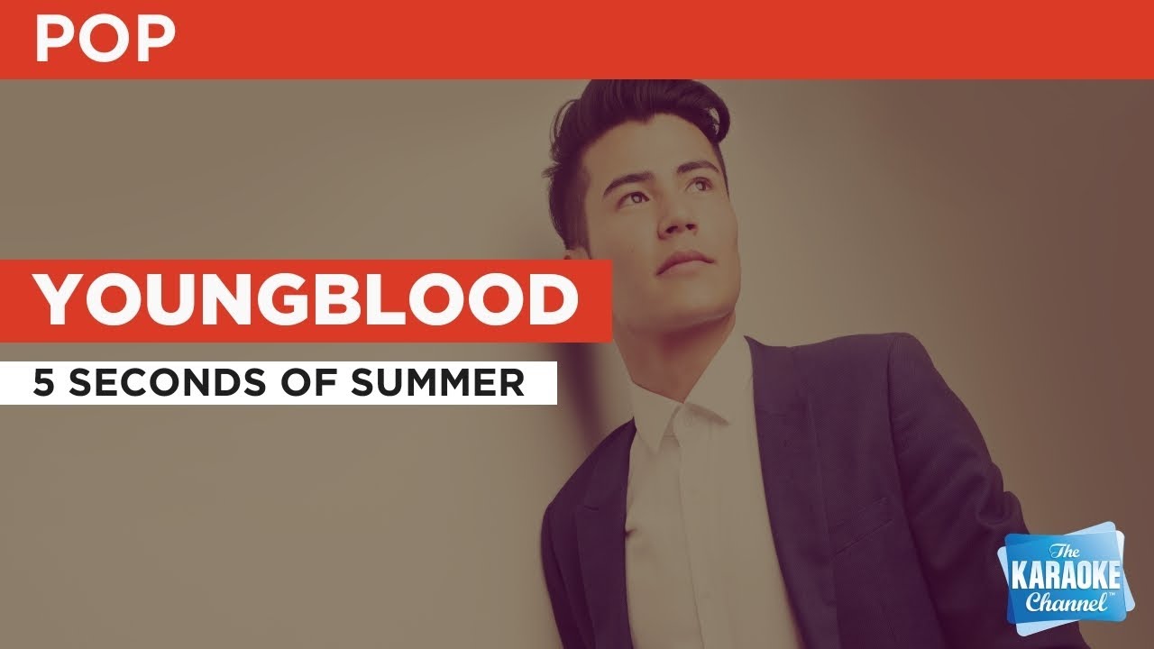 5 Seconds Of Summer Youngblood Instrumental