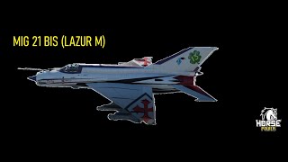 War Thunder Mig 21 BIS (LAZUR M)  part 2
