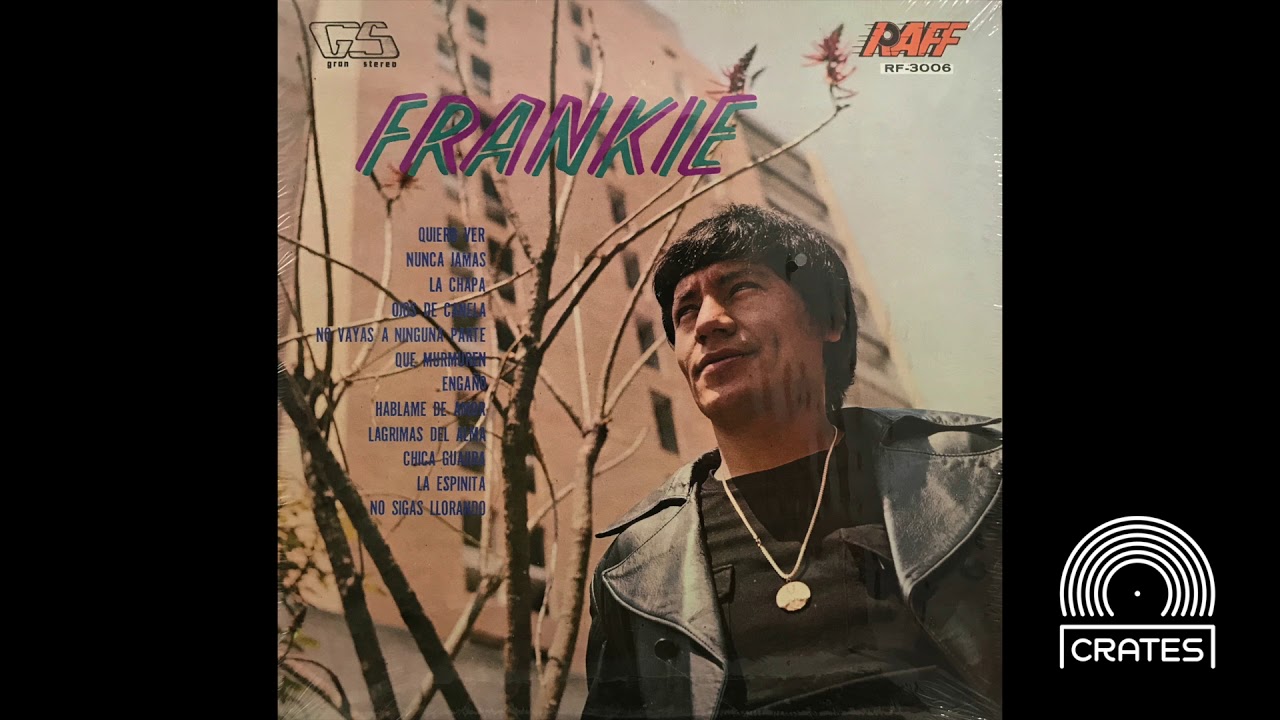 Frankie - Que Murmuren (Rare Latin Soul / Funk Vinyl Rip)