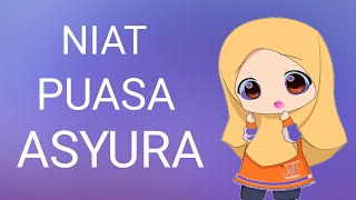BACAAN NIAT PUASA ASYURA