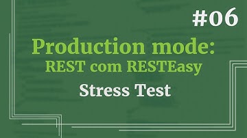 Configurando uma aplicação REST com RESTEasy - Aula 06: Stress Test
