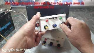 250k âm li bẫy chim H289, tiếng chim te te  vàng