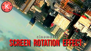 Cinematic Screen Rotation Effect in kinemaster|kinemaster Tutorial|ASH Creation|