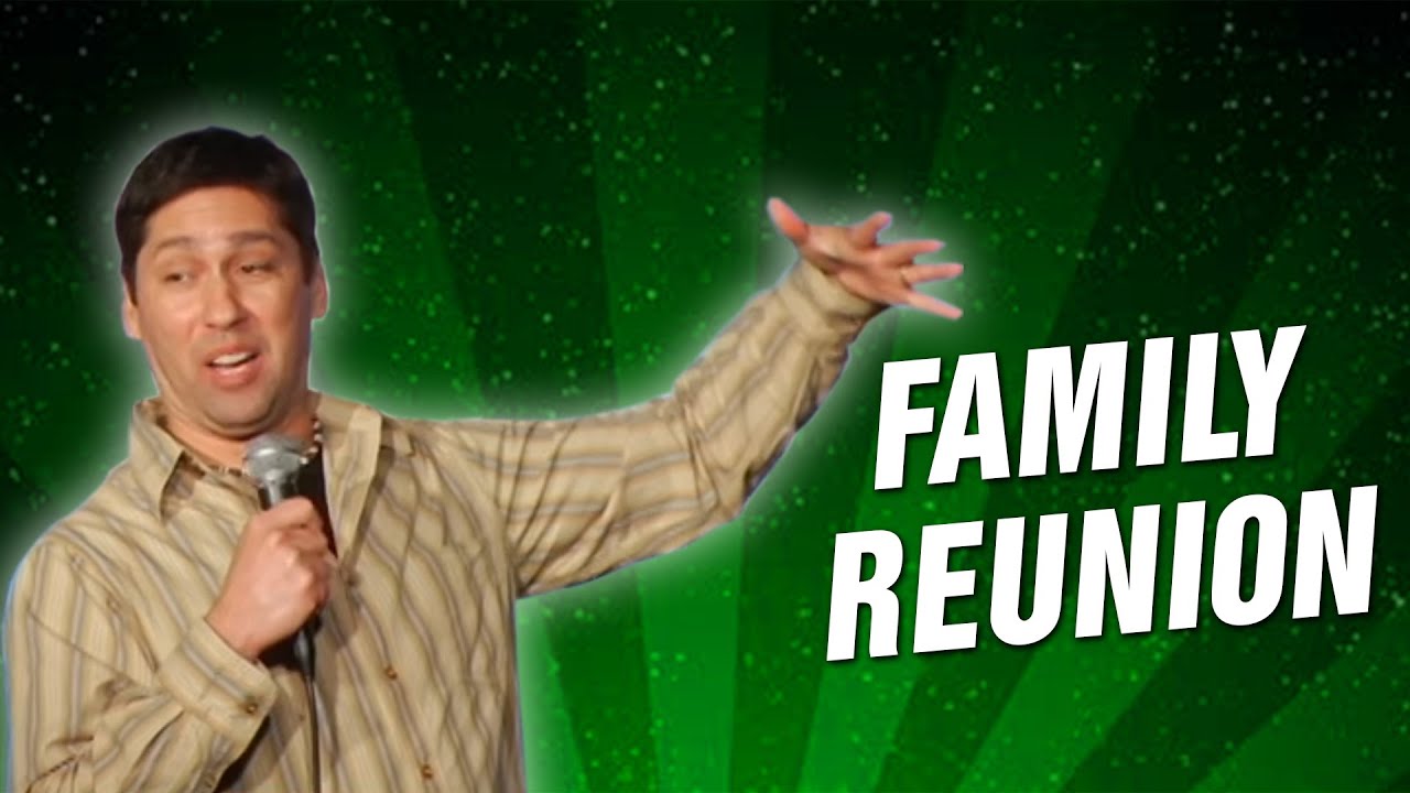 Family Reunion (Stand Up Comedy) laugh factory reno