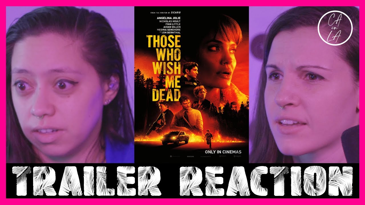 Those Who Wish Me Dead Official Trailer Reaction